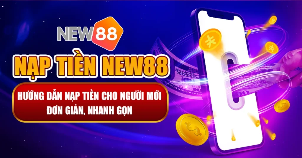 nạp tiền New88